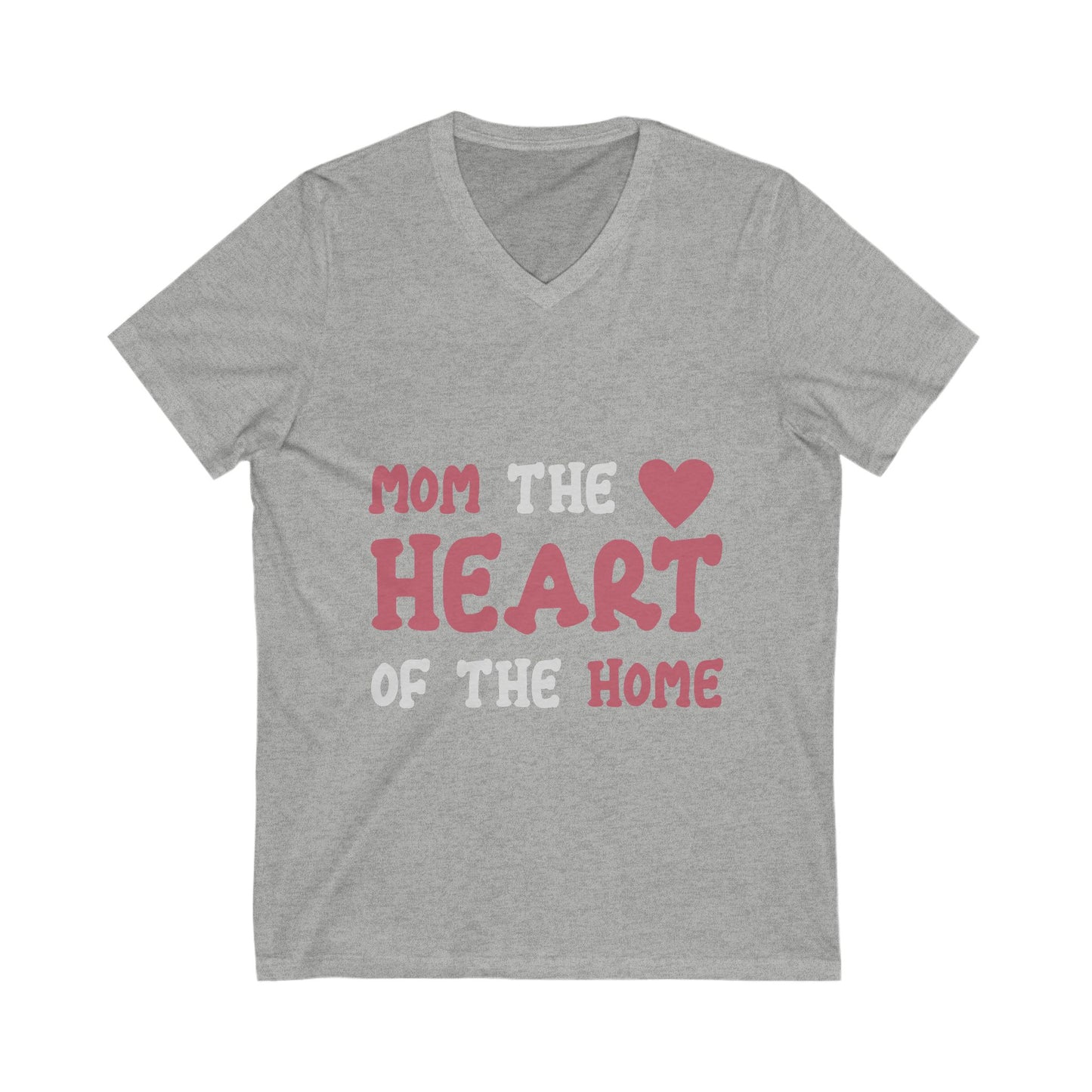 Mom The Heart Of The Home Unisex Short Sleeve V-neck Tshirt