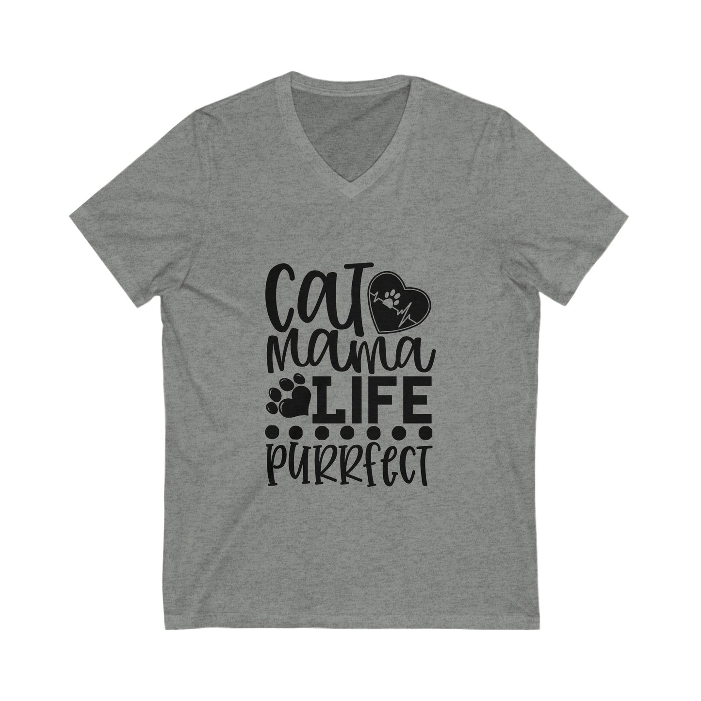 Cat Mama Life Is Purrfect Unisex Short Sleeve V-neck Tshirt