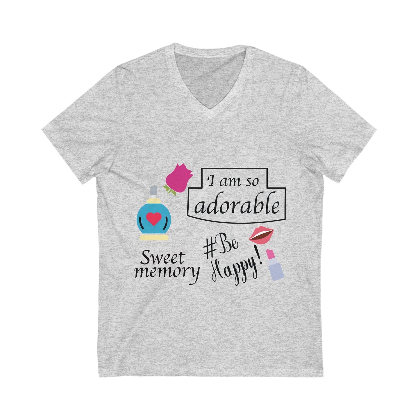 I Am So Adorable Unisex Short Sleeve V-neck Tshirt