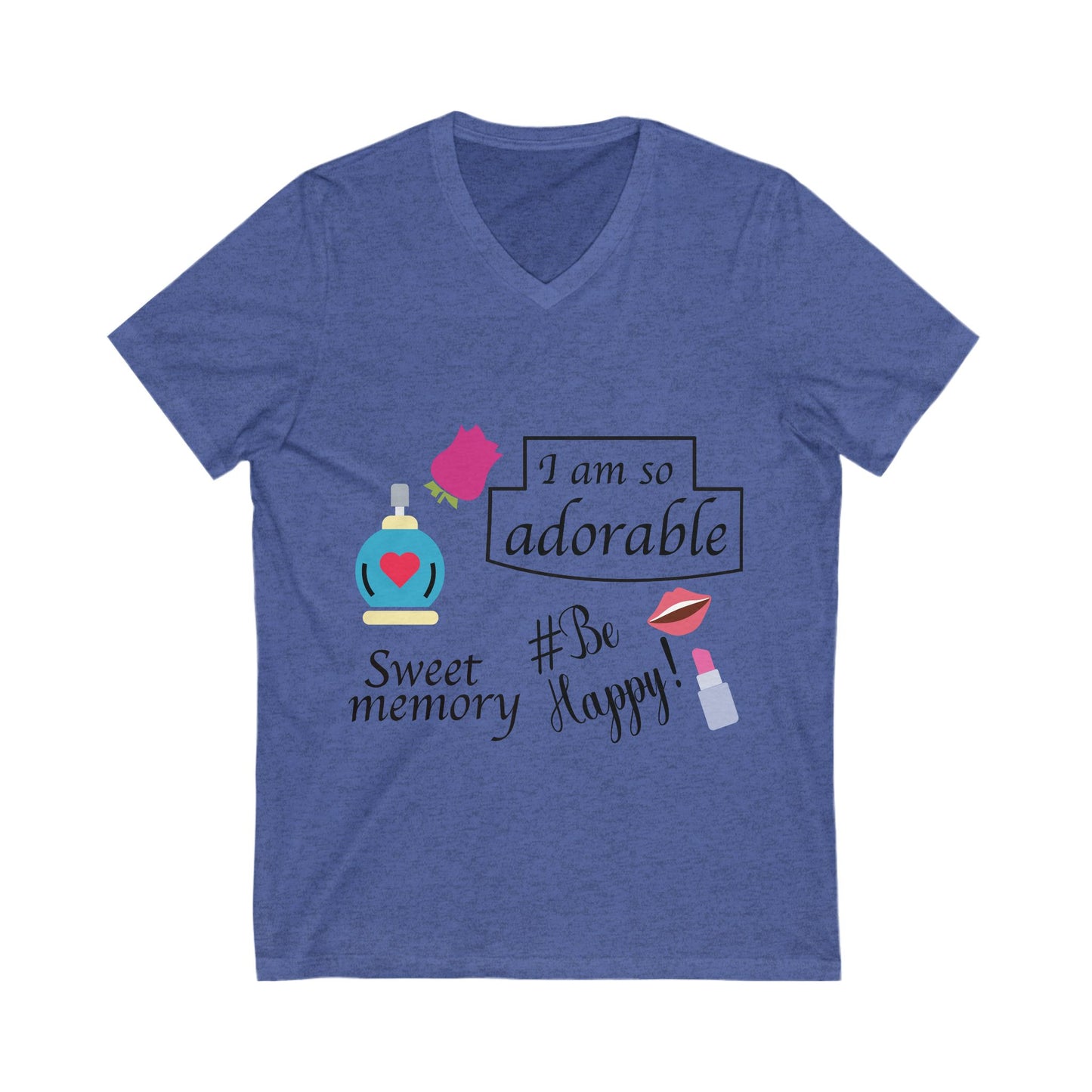 I Am So Adorable Unisex Short Sleeve V-neck Tshirt