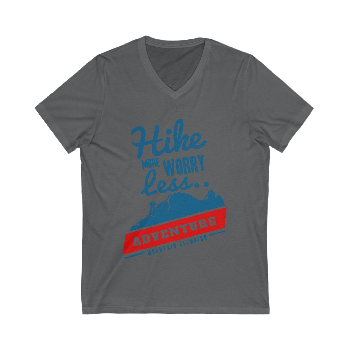 Hike More Worry Less Unisex Short Sleeve V-neck Tshirt