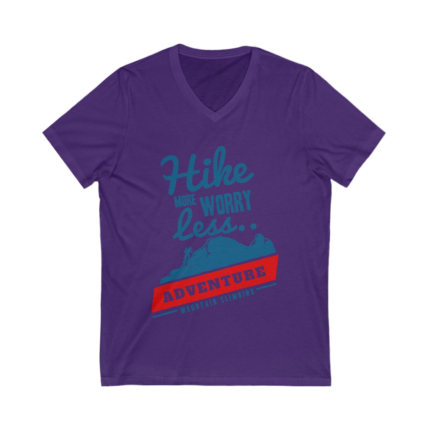 Hike More Worry Less Unisex Short Sleeve V-neck Tshirt