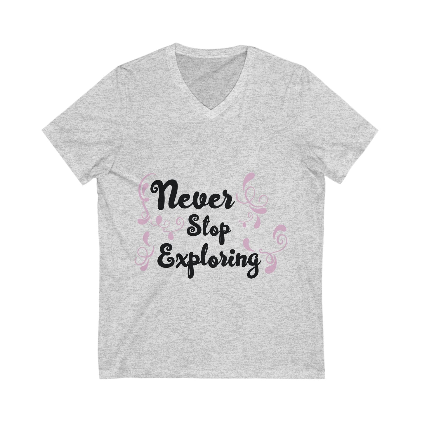 Never Stop Exploring Unisex Short Sleeve V-neck Tshirt