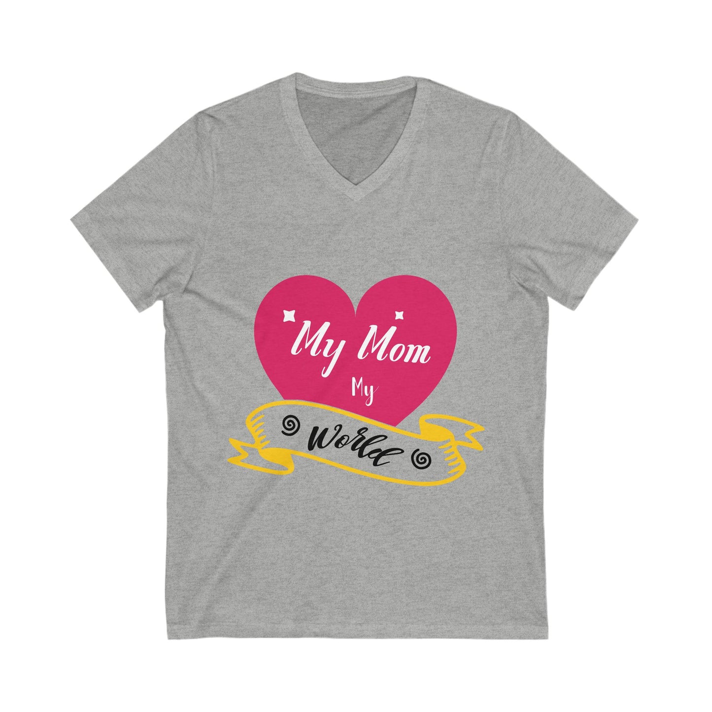 My Mom My World Unisex Short Sleeve V-neck Tshirt