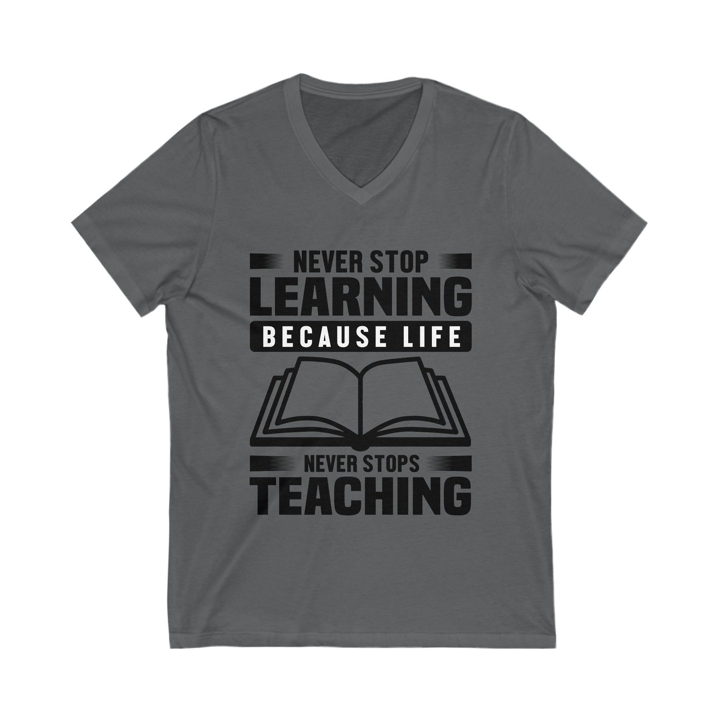 Never Stop Learning Unisex Short Sleeve V-neck Tshirt
