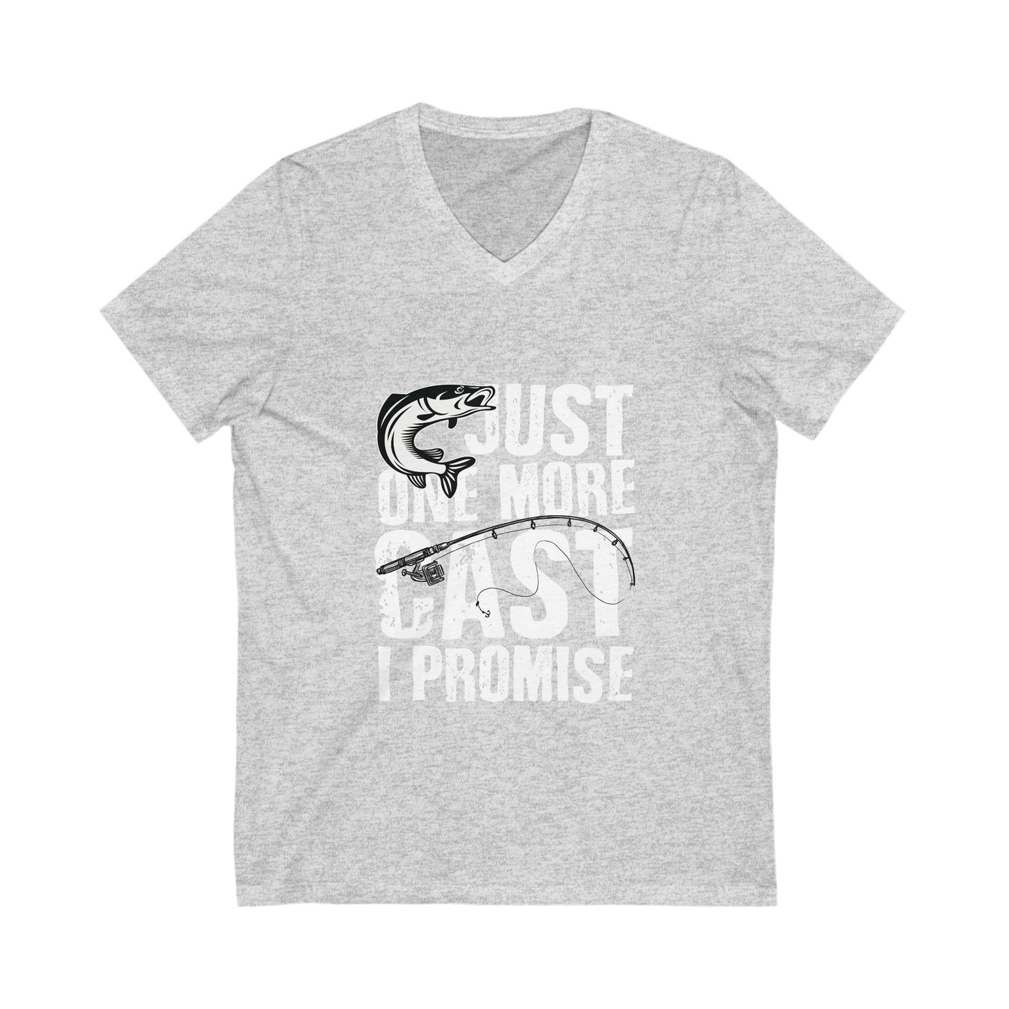 Just One More Cast, I Promise Unisex Short Sleeve V-neck Tshirt