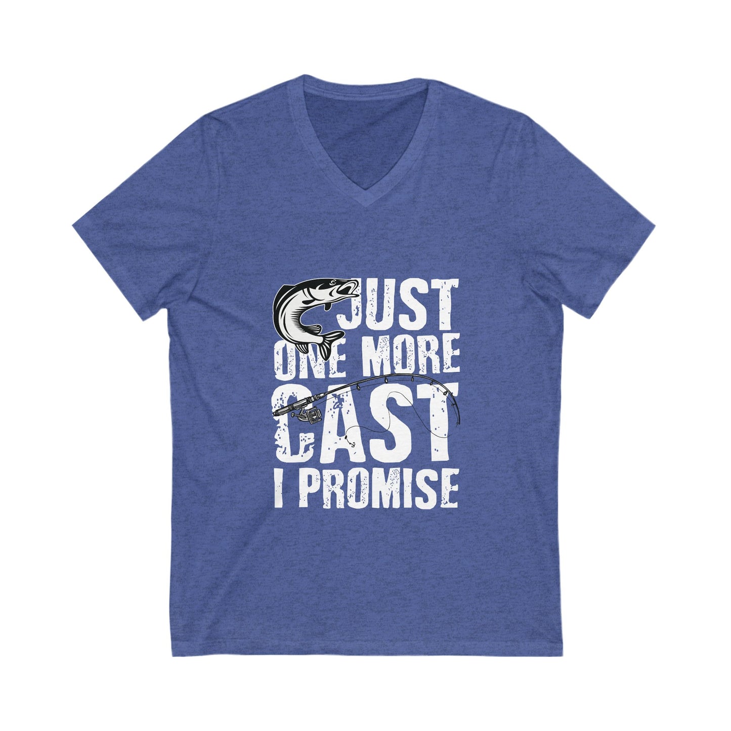 Just One More Cast, I Promise Unisex Short Sleeve V-neck Tshirt
