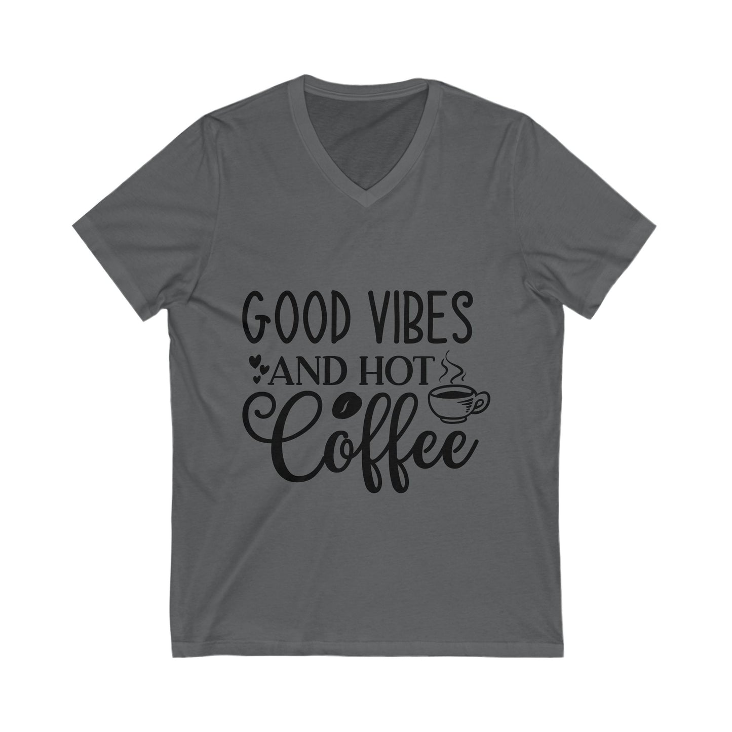 Good Vibes And Hot Coffee Unisex Short Sleeve V-neck Tshirt