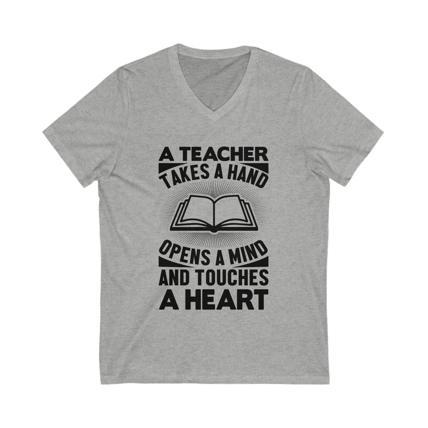 A Teacher Takes The Hand, Opens The Mind And Touches The Heart Unisex Short Sleeve V-neck Tshirt