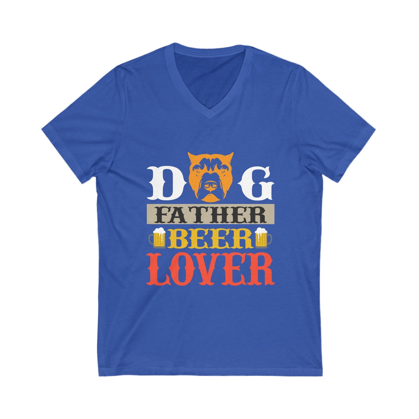 Dog Father Beer Lover Unisex Short Sleeve V-neck Tshirt
