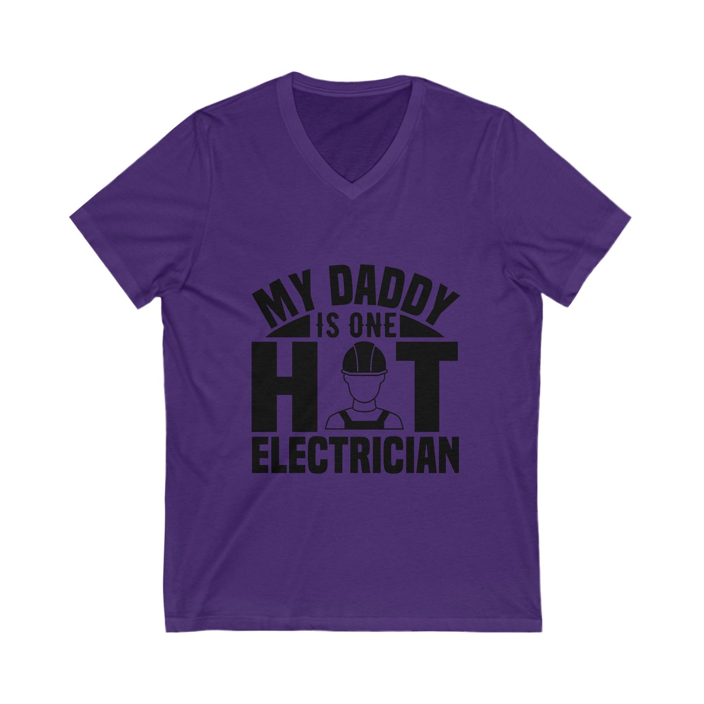 My Daddy Is One Hot Electrician Unisex Short Sleeve V-neck Tshirt