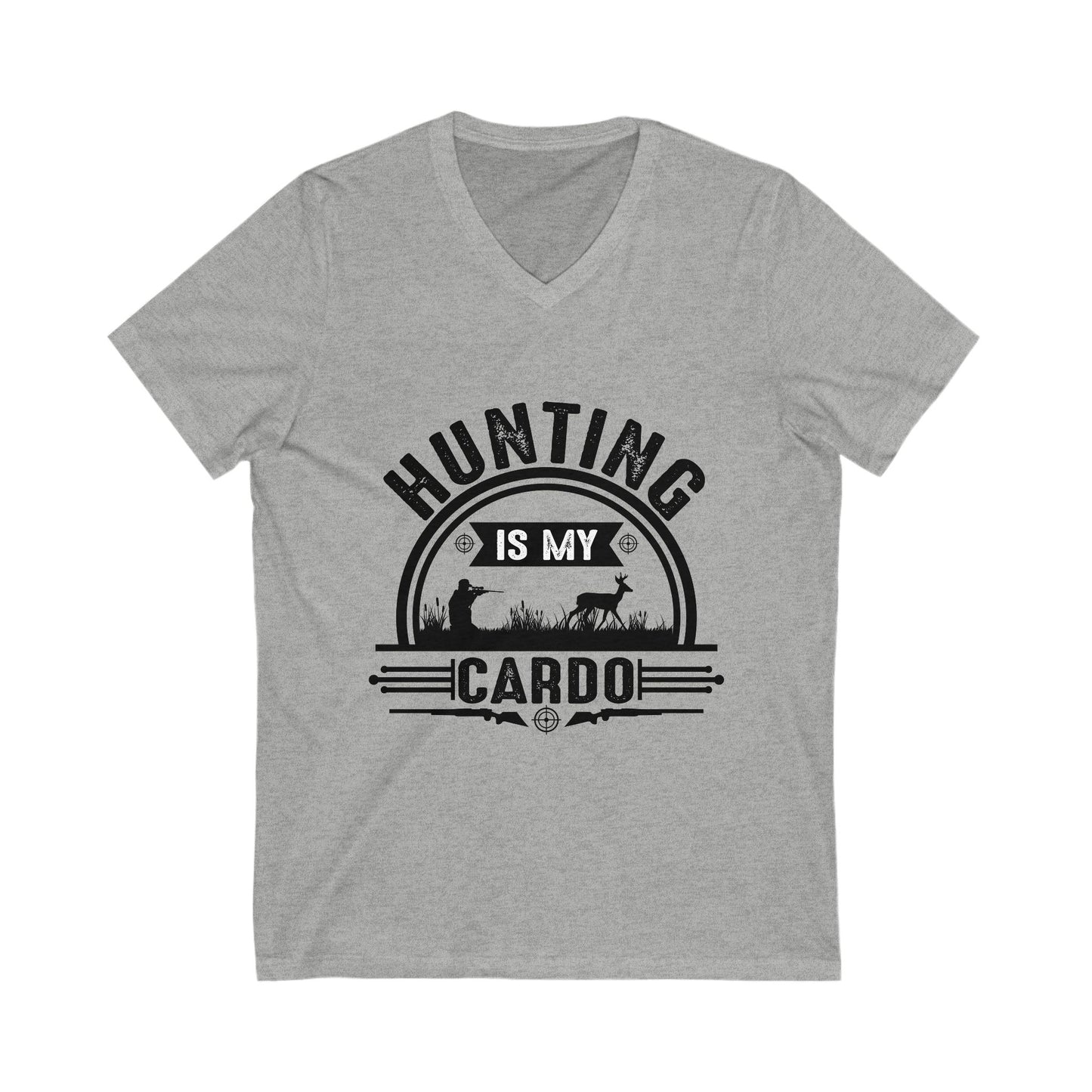 Hunting Is My Cardo Unisex Short Sleeve V-neck Tshirt