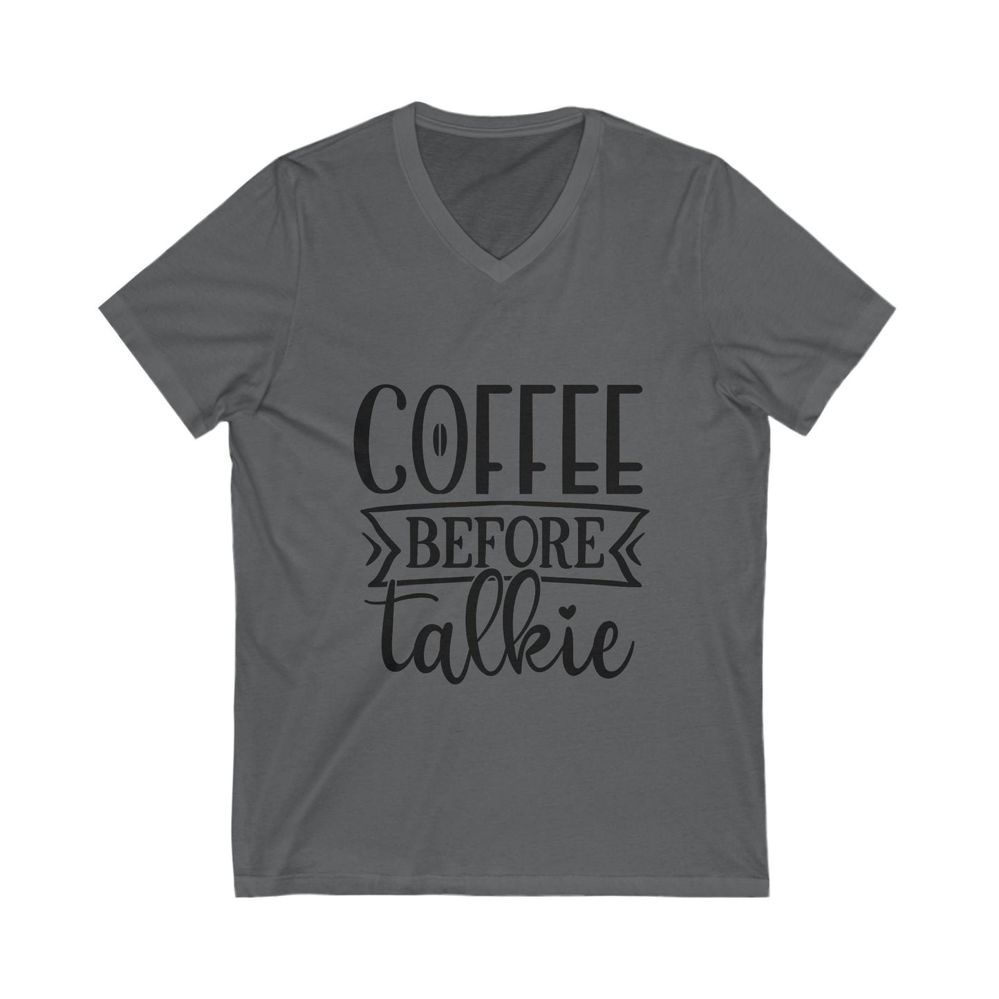 Coffee Before Talkie Unisex Short Sleeve V-neck Tshirt