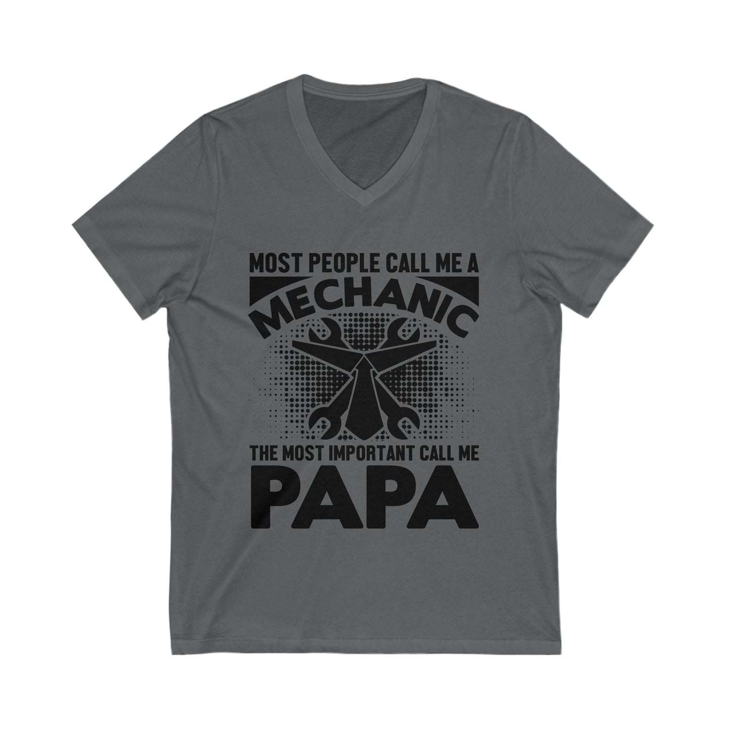 Most People Call Me A Mechanic Unisex Short Sleeve V-neck Tshirt
