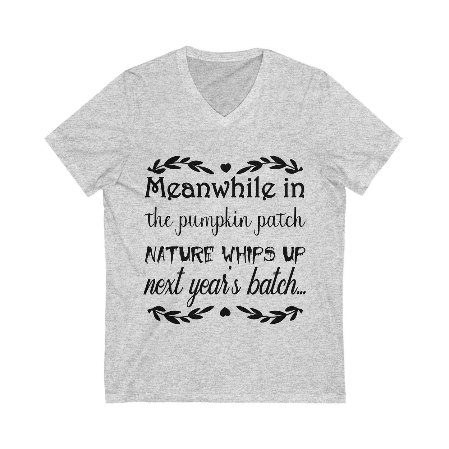 Meanwhile In The Pumpkin Patch Unisex Short Sleeve V-neck Tshirt