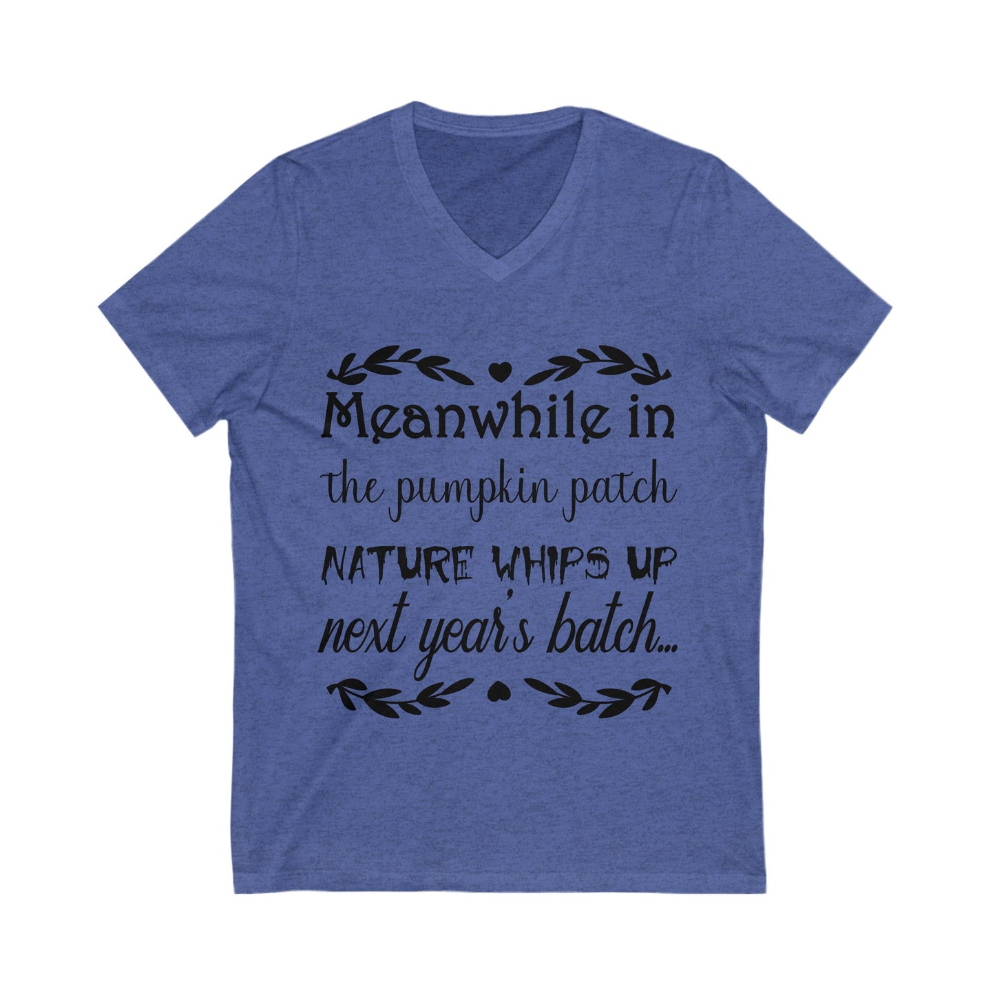 Meanwhile In The Pumpkin Patch Unisex Short Sleeve V-neck Tshirt