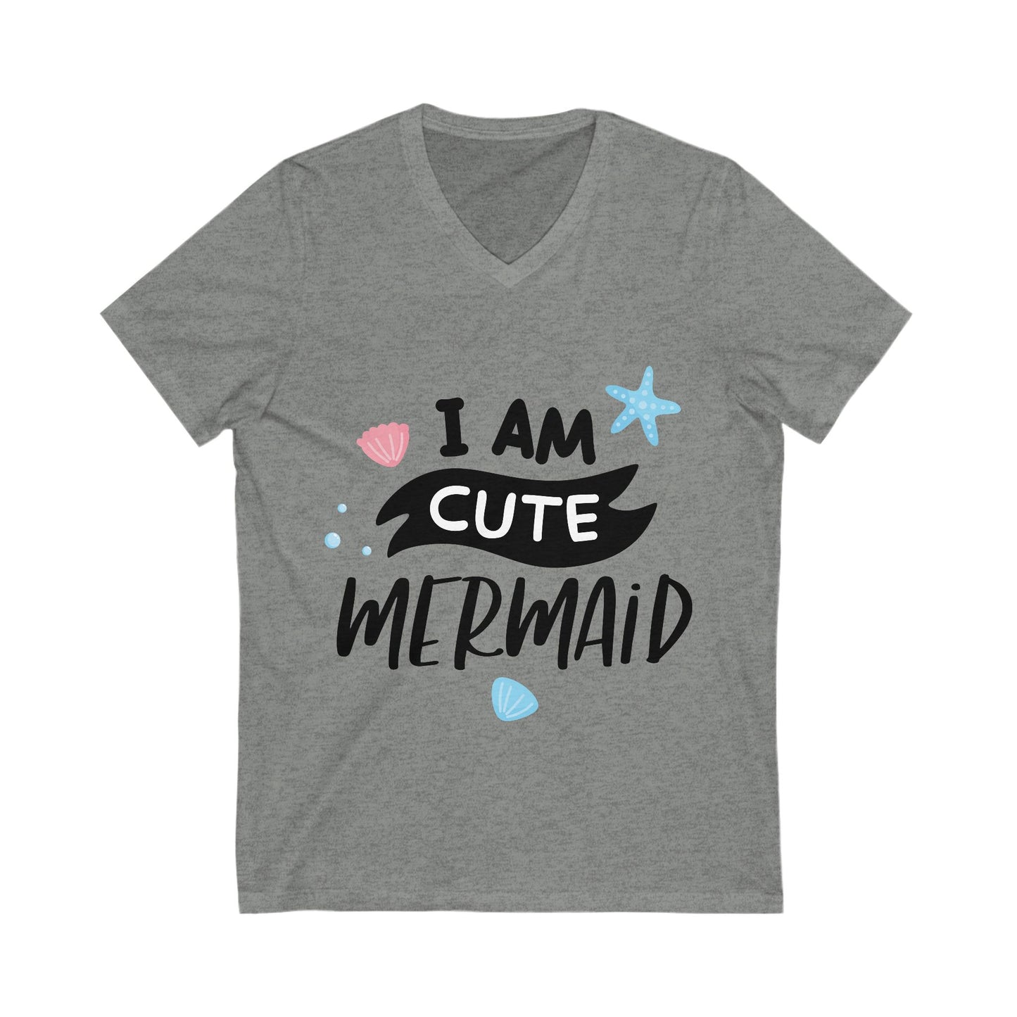 I Am A Cute Mermaid Unisex Short Sleeve V-neck Tshirt