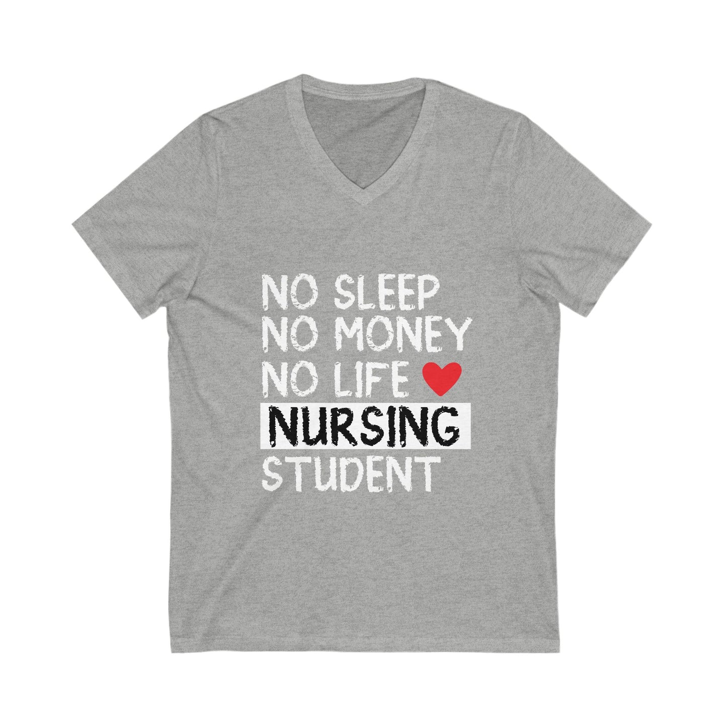 No Sleep No Money No Life Unisex Short Sleeve V-neck Tshirt
