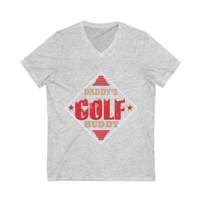 Daddy'S Golf Buddy Unisex Short Sleeve V-neck Tshirt