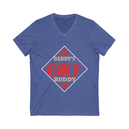 Daddy'S Golf Buddy Unisex Short Sleeve V-neck Tshirt