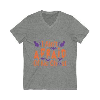I Ain'T Afraid Of No Ghost Unisex Short Sleeve V-neck Tshirt