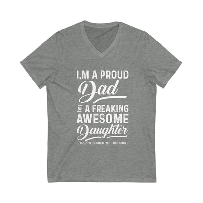 I'M A Proud Dad Unisex Short Sleeve V-neck Tshirt