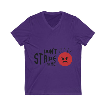 Dont Stare At Me Unisex Short Sleeve V-neck Tshirt