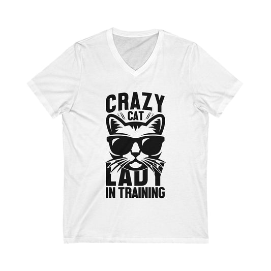 Crazy Cat Lady In Training Unisex Short Sleeve V-neck Tshirt