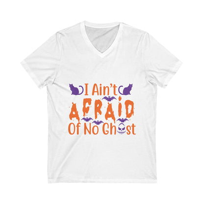 I Ain'T Afraid Of No Ghost Unisex Short Sleeve V-neck Tshirt
