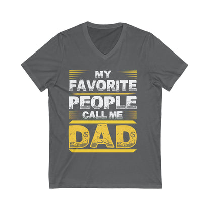 My Favourite People Call Me Dad Unisex Short Sleeve V-neck Tshirt