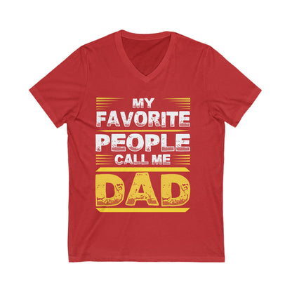 My Favourite People Call Me Dad Unisex Short Sleeve V-neck Tshirt