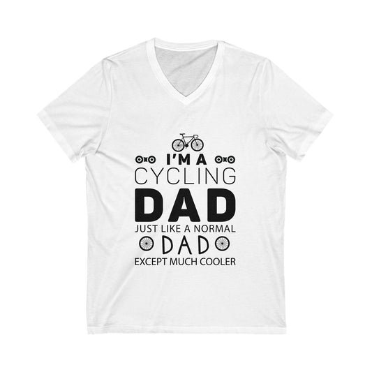 I'M A Cycling Dad Unisex Short Sleeve V-neck Tshirt