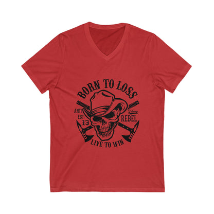 Born To Loss Unisex Short Sleeve V-neck Tshirt