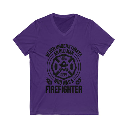 Never Understimate An Old Man Who As A Firefighter Unisex Short Sleeve V-neck Tshirt