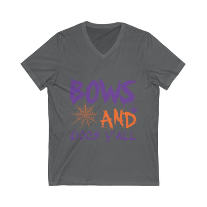 Bows And Boos Y All Unisex Short Sleeve V-neck Tshirt