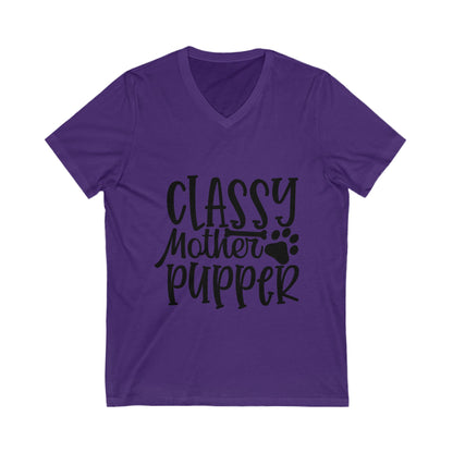 Classy Mother Pupper Unisex Short Sleeve V-neck Tshirt