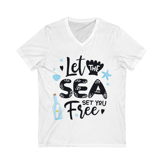 Let The Sea Set You Free Unisex Short Sleeve V-neck Tshirt