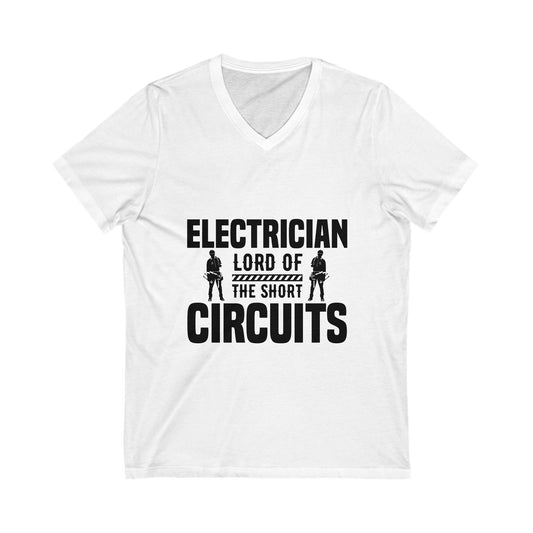 Electrician Lord Of The Shot Circuits Unisex Short Sleeve V-neck Tshirt