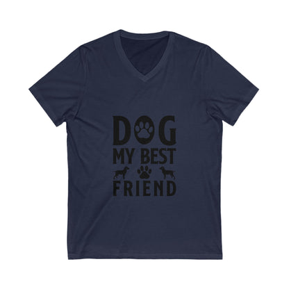 Dog My Best Friend Unisex Short Sleeve V-neck Tshirt