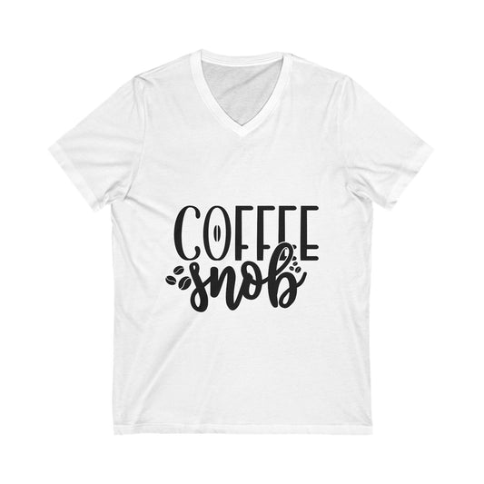 Coffee Snob Unisex Short Sleeve V-neck Tshirt