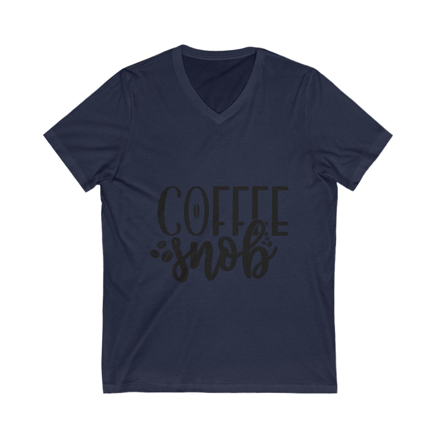Coffee Snob Unisex Short Sleeve V-neck Tshirt