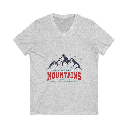 Mountains Vibe Unisex V-Neck Tee - "No Virus in the Mountains"