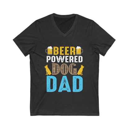 Beer Powered Dog Dad Unisex Short Sleeve V-neck Tshirt