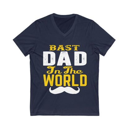 Bast Dad In The World Unisex Short Sleeve V-neck Tshirt