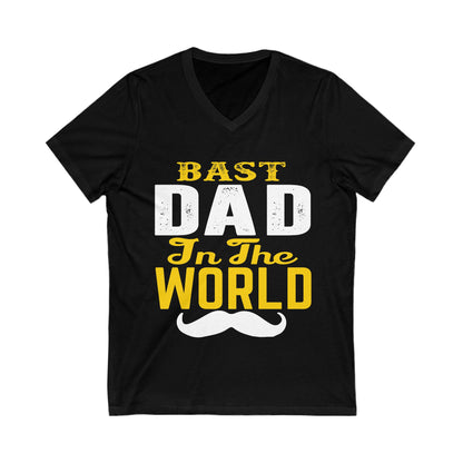 Bast Dad In The World Unisex Short Sleeve V-neck Tshirt