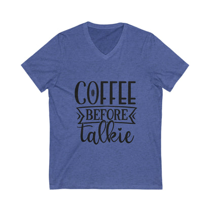 Coffee Before Talkie Unisex Short Sleeve V-neck Tshirt