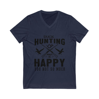 Duck Hunting Makes Me Happy Unisex Short Sleeve V-neck Tshirt