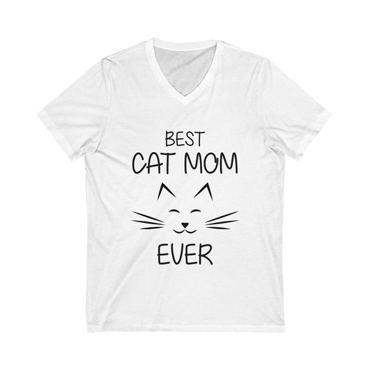 Best Cat Mom Everr Unisex Short Sleeve V-neck Tshirt