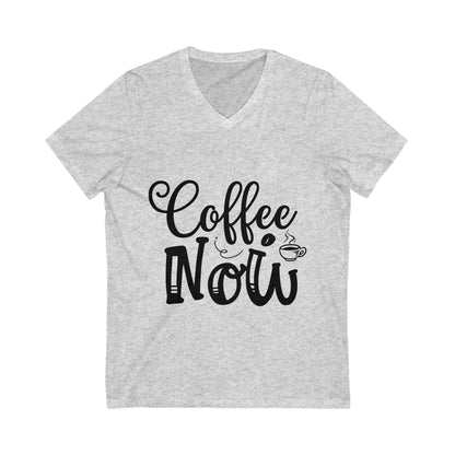 Coffee Now Unisex Short Sleeve V-neck Tshirt