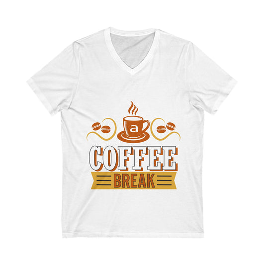 Let'S Take A Coffee Break Unisex Short Sleeve V-neck Tshirt